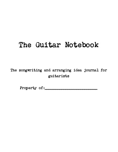 The Solo Guitar Notebook
