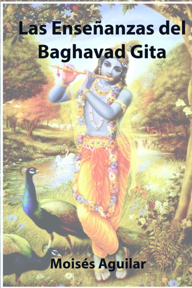 Las Enseñanzas del Bhagavad Gita