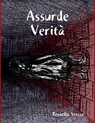 Assurde Verità