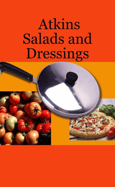 Atkins Salads and Dressings