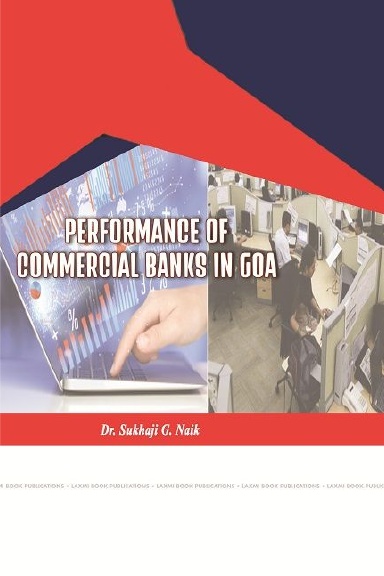 PERFORMANCE OF COMMERCIAL BANKS IN GOA