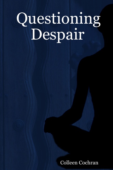 Questioning Despair