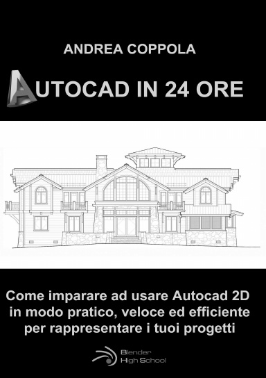 AUTOCAD IN 24 ORE