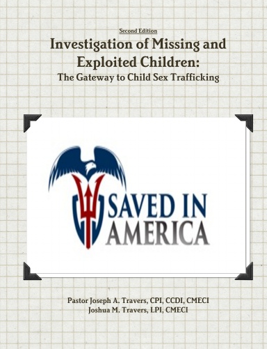 Investigation of Missing and Exploited Children: The Gateway to Child Sex Trafficking