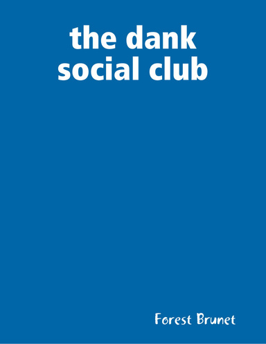 the dank social club
