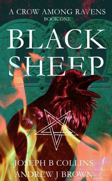 A Crow Among Ravens Book 1 : Black Sheep