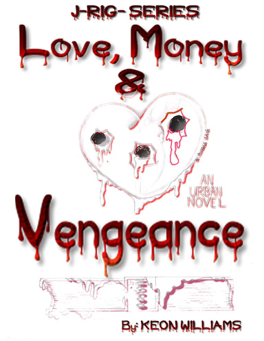 Love Money & Vengeance