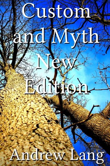 Custom and Myth New Edition