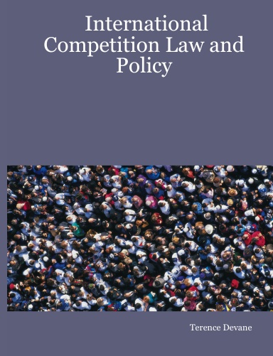 International Competition Law and Policy