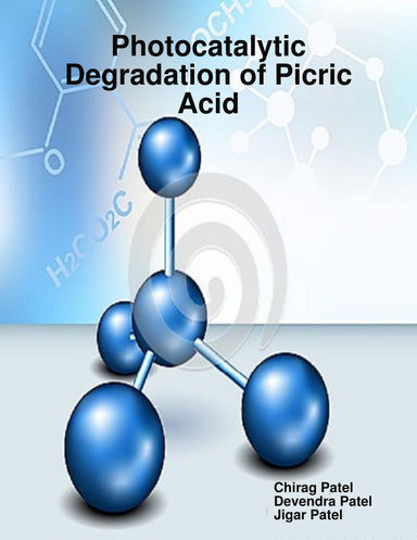Photocatalytic Degradation of Picric Acid