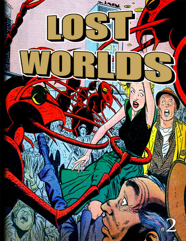 Lost Worlds: Issue Two