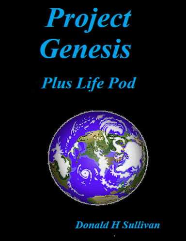 Project Genesis Plus Life Pod