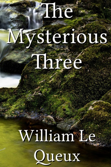 The Mysterious Three