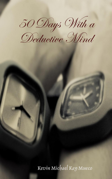 50 Days With a Deductive Mind