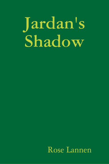 Jardan's Shadow