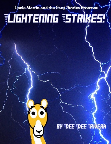 Lightening Strikes!