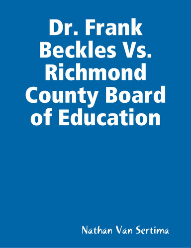 Dr. Frank Beckles Vs. Richmond County Board of Education