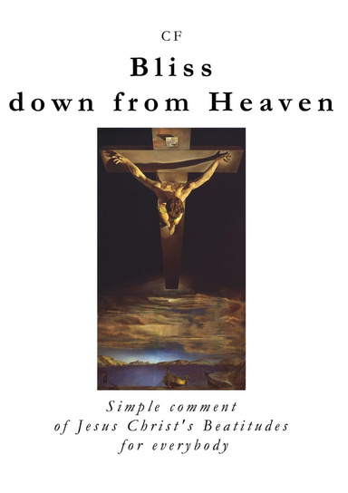 Bliss down from Heaven