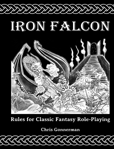 Iron Falcon Rules for Classic Fantasy Role-Playing (Hardback)