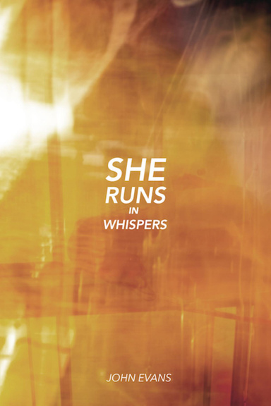 She Runs In Whispers