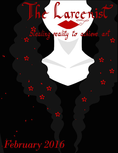 The Larcenist (Volume 3, Issue #1)