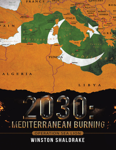 2030: Mediterranean Burning: Operation Sea Lion