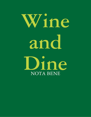 Wine and Dine