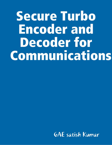 Secure Turbo Encoder and Decoder for Communications