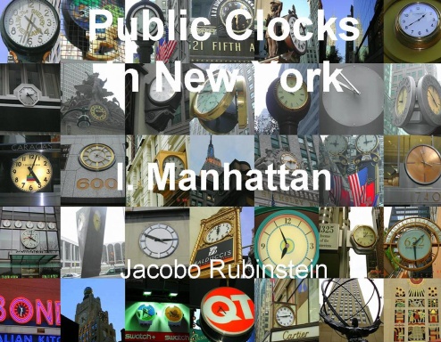 Public Clocks in New York - I. Manhattan