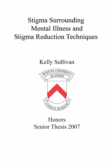 Stigma Surrounding Mental Illness and Stigma Reduction Techniques
