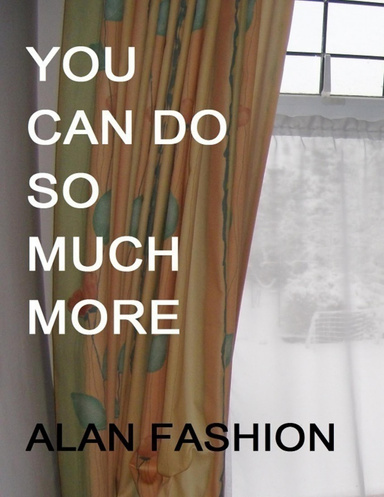 You Can Do So Much More
