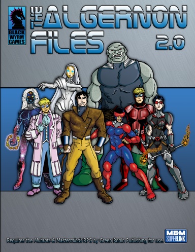 The Algernon Files (Mutants & Masterminds)