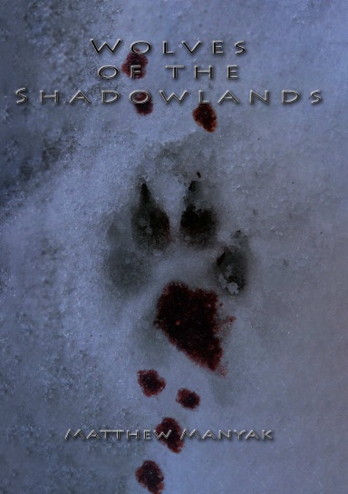Wolves of the Shadowlands