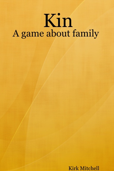 Kin: A game about family