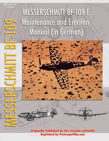 Messerschmidt Bf-109 Maintenance and Erection Manual
