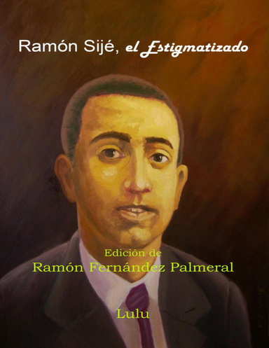 Ramón Sijé, el Estigmatizado
