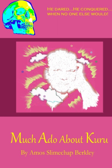 Much Ado About Kuru