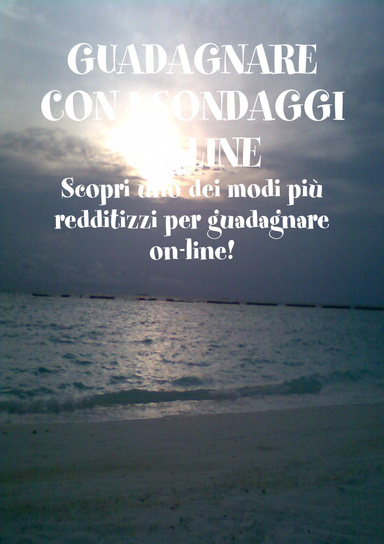 GUADAGNARE CON I SONDAGGI ON-LINE