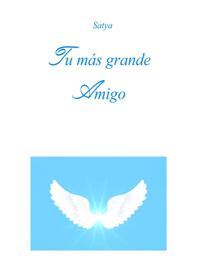Tu más grande Amigo