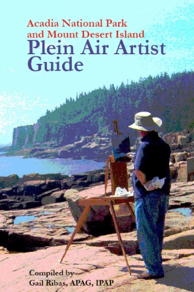 The Plein Air Artist Guide to Acadia National Park and Mount Desert Island