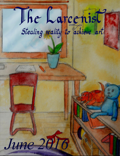 The Larcenist (Volume 3, Issue #3)