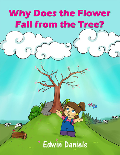 Why Does the Flower Fall from the Tree?