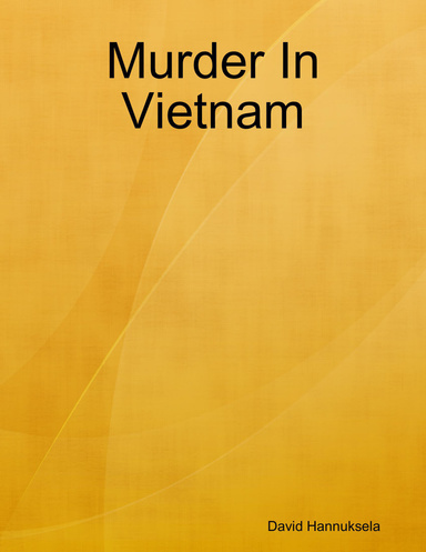 Murder In Vietnam