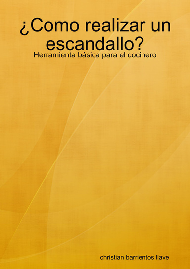 ¿Como realizar un escandallo?