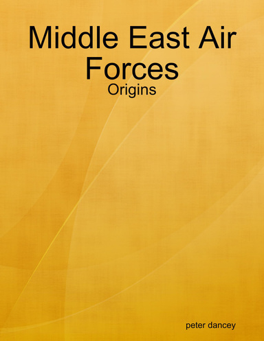 Middle East Air Forces - Origins