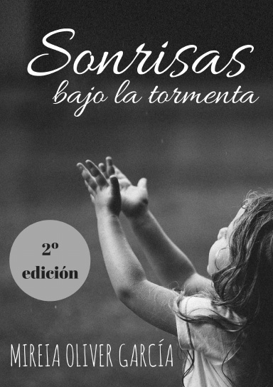 Sonrisas bajo la tormenta