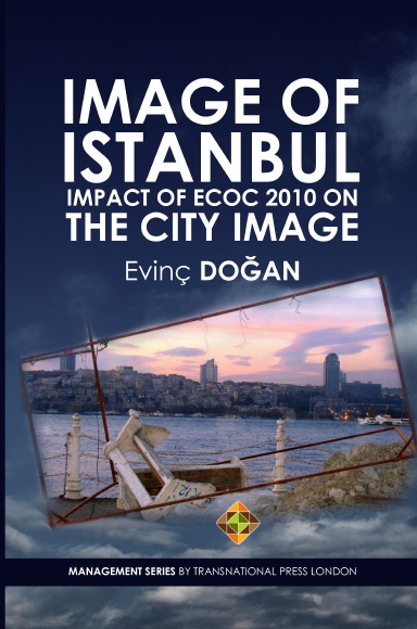 Image of Istanbul: Impact of ECoC 2010 on the City Image