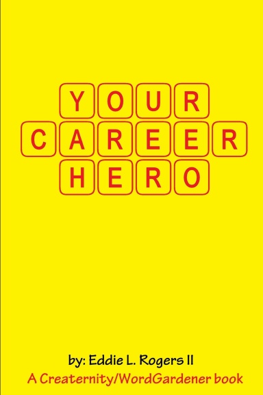 YOUR CAREER HERO
