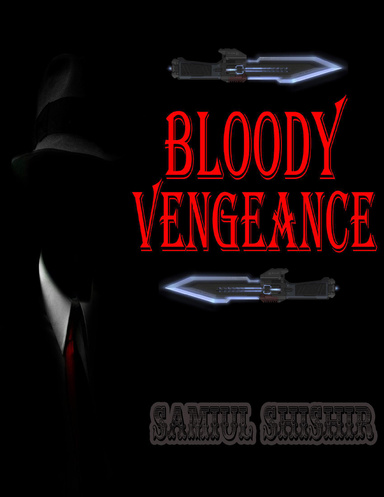 Bloody Vengence