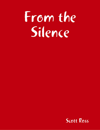 From the Silence